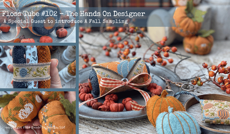Between Friends: A Fall Sampling by Hands on Design and Summer House Stitche Workes