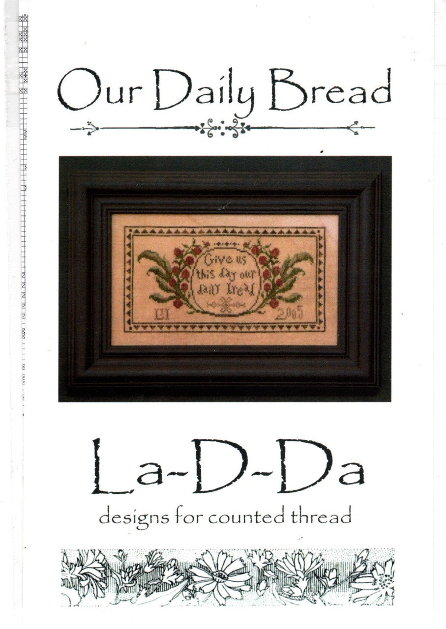Our Daily Bread by La-D-Da