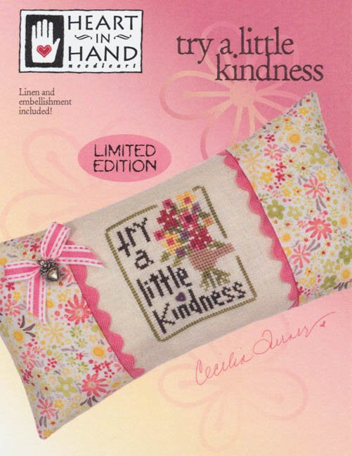 Try a Little Kindness by Heart in Hand