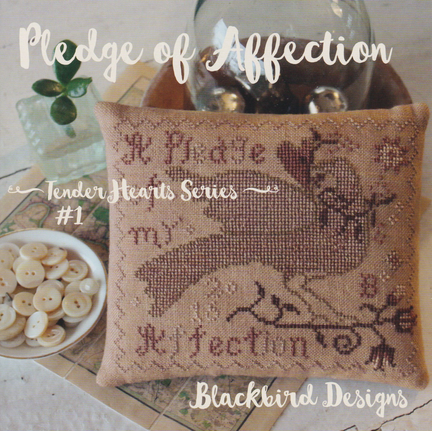 Tender Hearts Series #1 Pledge of Affection by Blackbird Designs