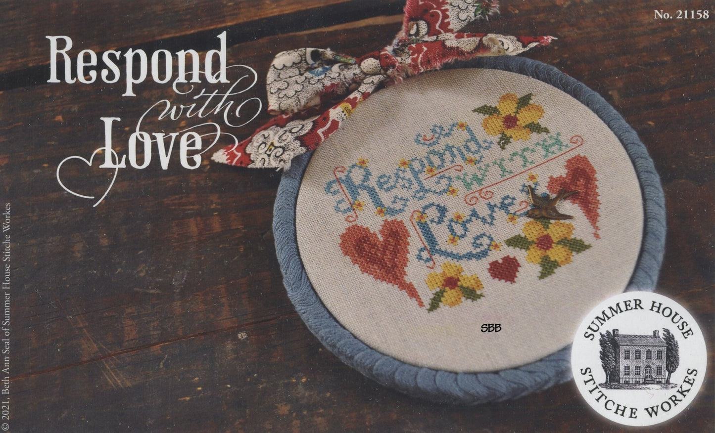 Respond with Love by Summer House Stitche Workes