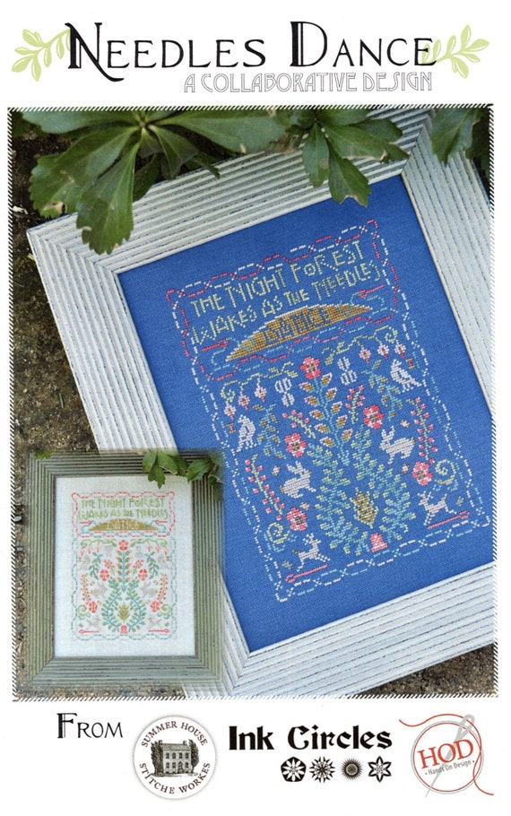 Needles Dance by Summer House Stitche Workes, Ink Circles, and Hands on Design