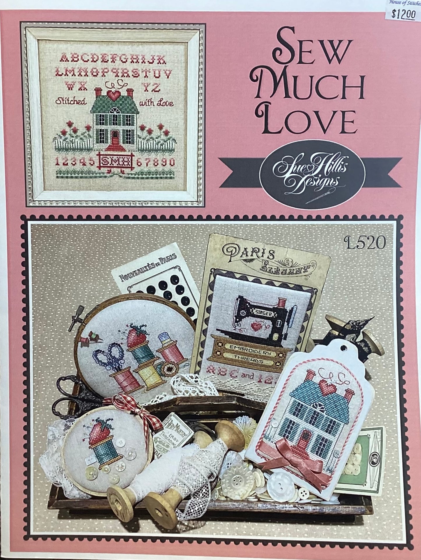 Sew Much Love by Sue Hillis Designs
