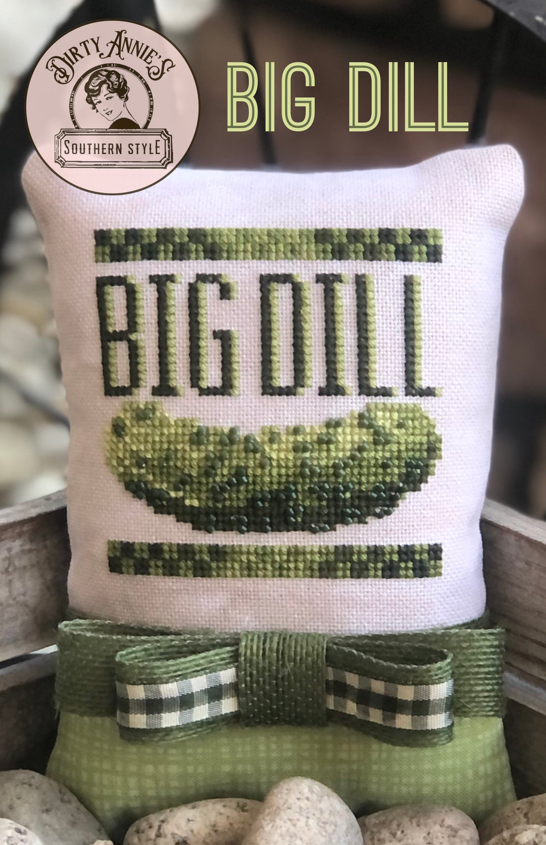 Big Dill by Dirty Annie’s