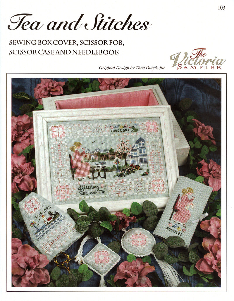 Tea and Stitches By The Victoria Sampler