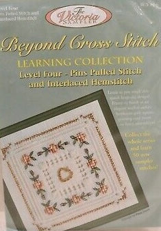 Beyond Cross Stitch Level Four- Pins Pulled Stitch and Interlaced Hemstitch: Kit by The Victoria Sampler