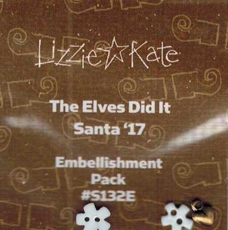 The Elves Did It Santa ‘17 Embellishment Pack by Lizzie Kate