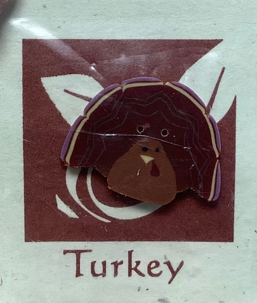 Turkey Button by Shepherd’s Bush Printworks