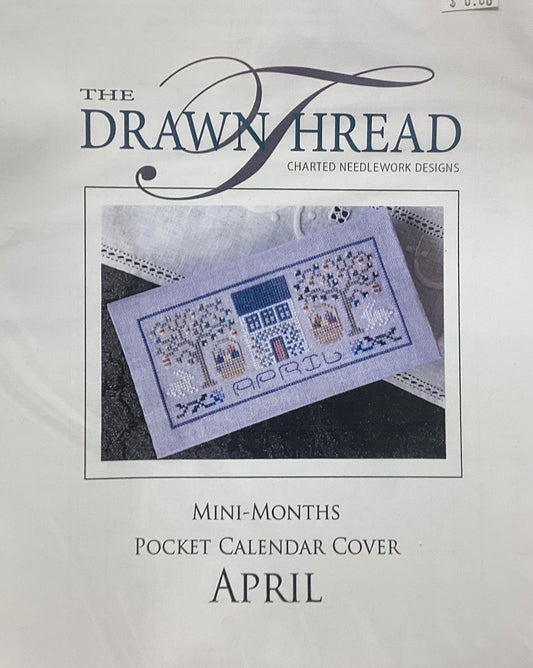 Mini-Months Pocket Calendar Cover: April by The Drawn Thread