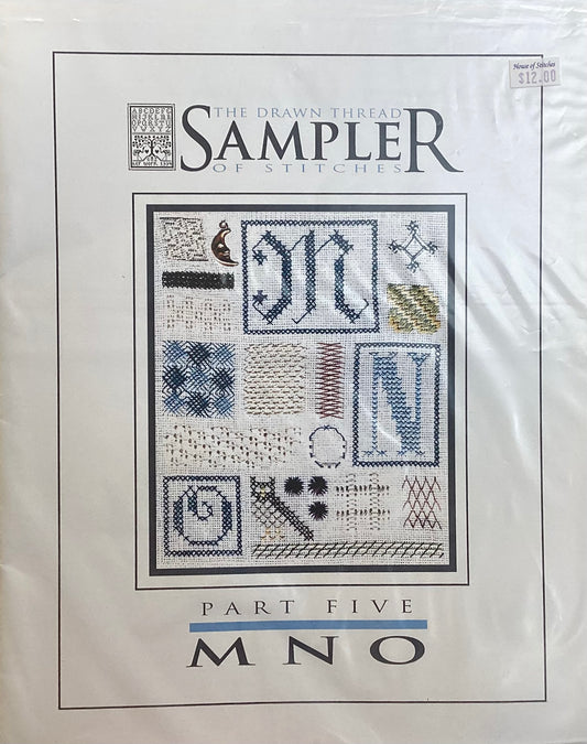 Sampler of Stitches: Part Five- MNO by The Drawn Thread