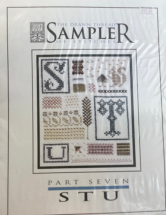 Sampler of Stitches: Part Seven- STU by The Drawn Thread