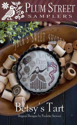 Jack’s Sweet Shoppe: Betsy’s Tart by Plum Street Samplers