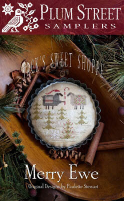 Jack’s Sweet Shoppe: Merry Ewe by Plum Street Samplers