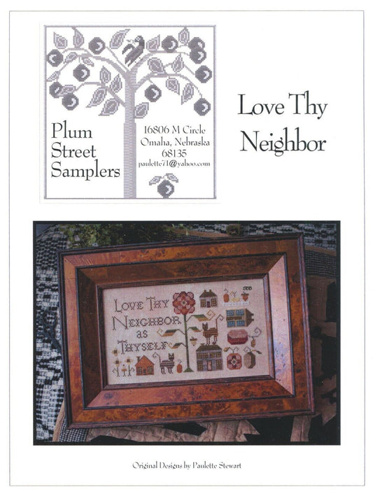 Love Thy Neighbor by Plum Street Samplers