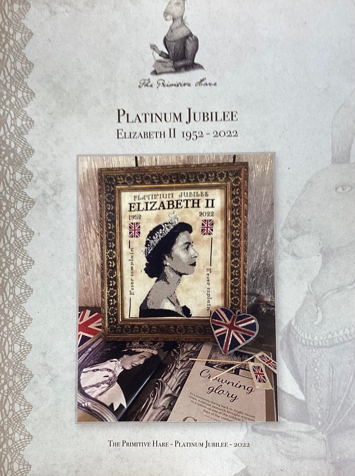 Platinum Jubilee: Elizabeth II 1952 - 2022 by The Primitive Hare