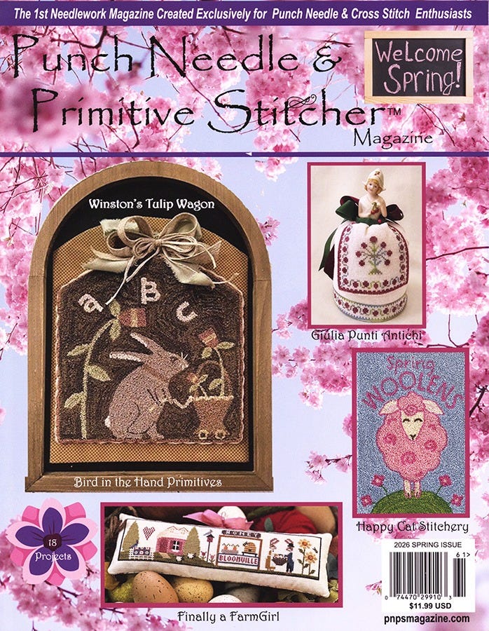 Punch Needle & Primitive Stitcher Magazine: Spring 2026