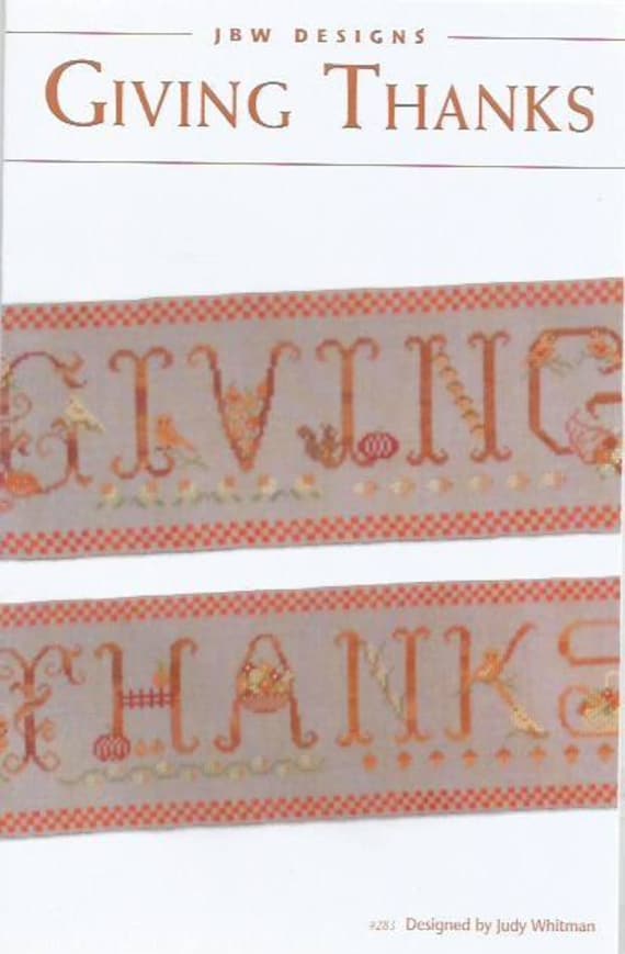 Giving Thanks by JBW Designs