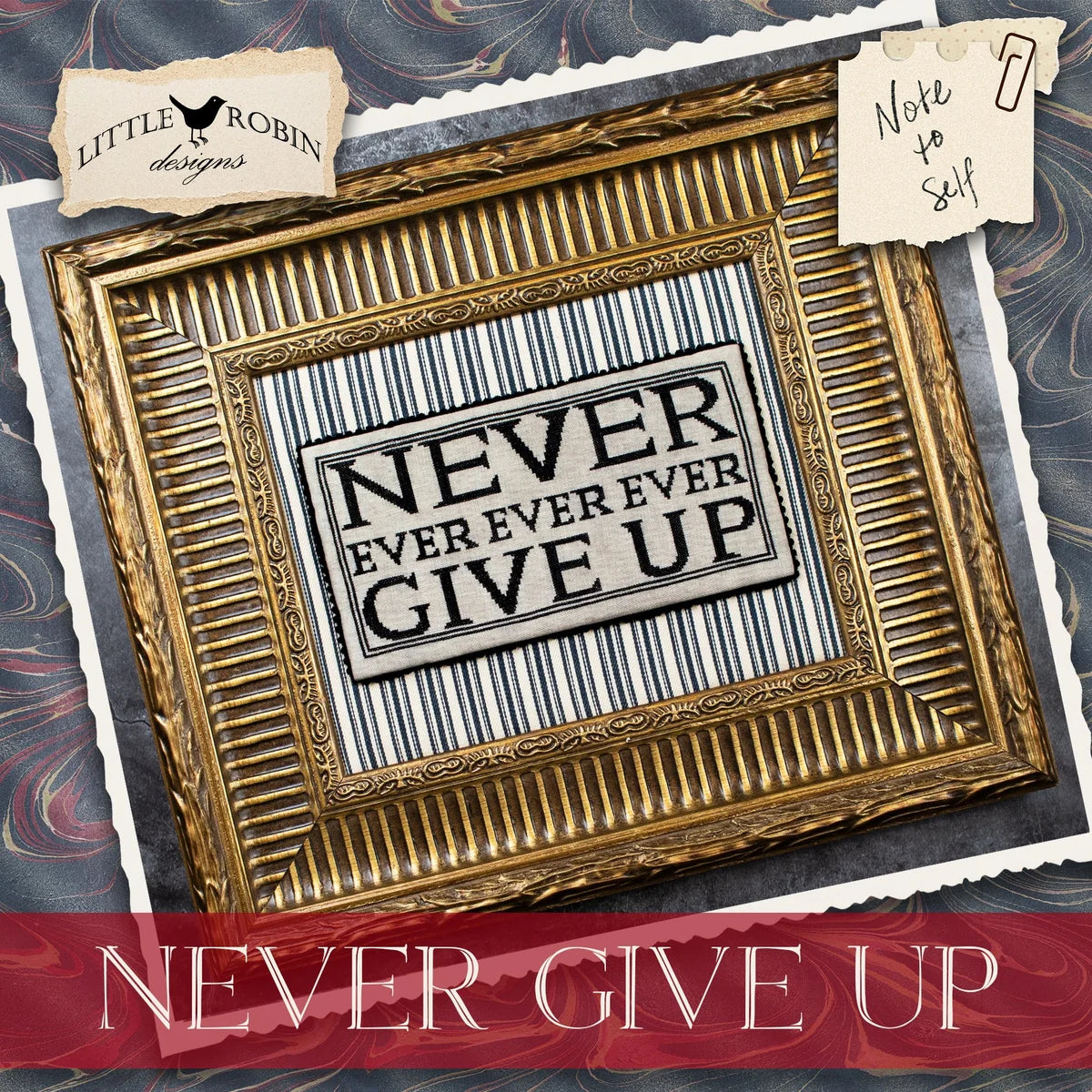 PREORDER! Never Give Up by Little Robbin Designs