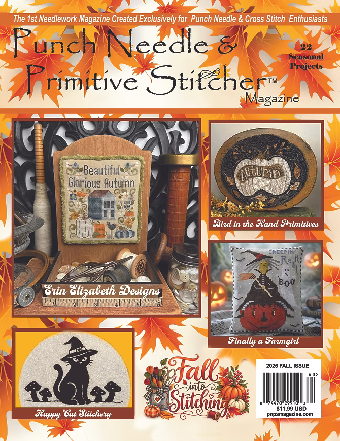 Punch Needle & Primitive Stitcher Magazine: Fall 2026