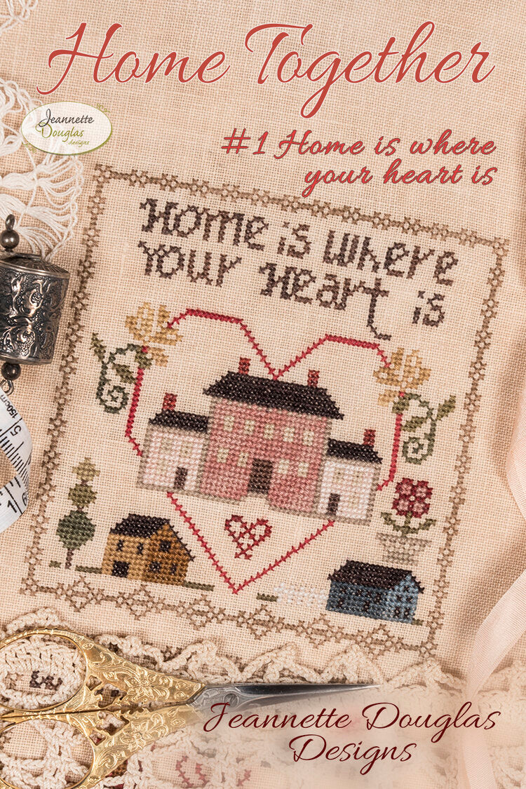 Home Together #1 Home is Where Your Heart is by Jeannette Douglas Designs