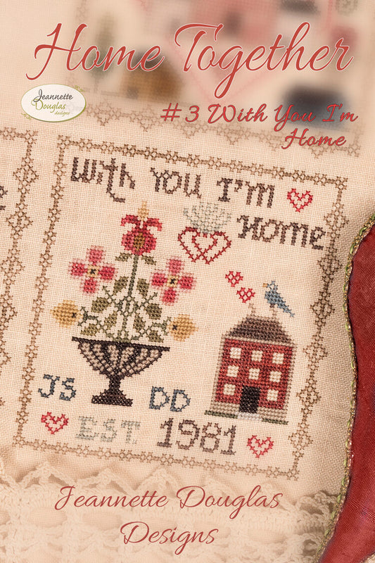 Home Together #3 With you I’m Home by Jeannette Douglas Designs