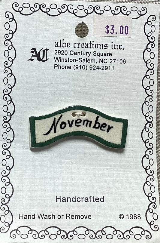 November Button by Albe Creations Inc.