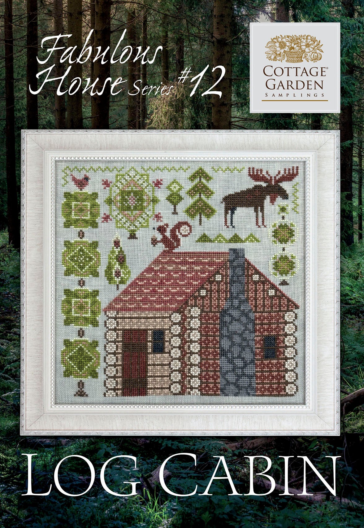 Fabulous House Series #12: Log Cabin by Cottage Garden Samplings