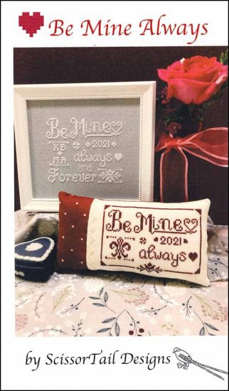 Be Mine Always by ScissorTail Designs