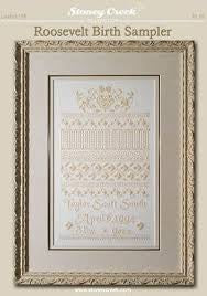 Roosevelt Birth Sampler by Stoney Creek Collection