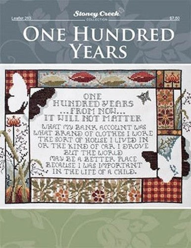 One Hundred Years by Stoney Creek Collection