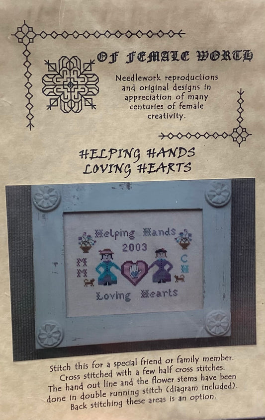 Helping Hands Loving Hearts by Of Female Worth