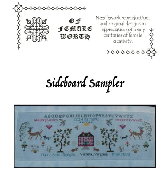 Sideboard Sampler by Of Female Worth