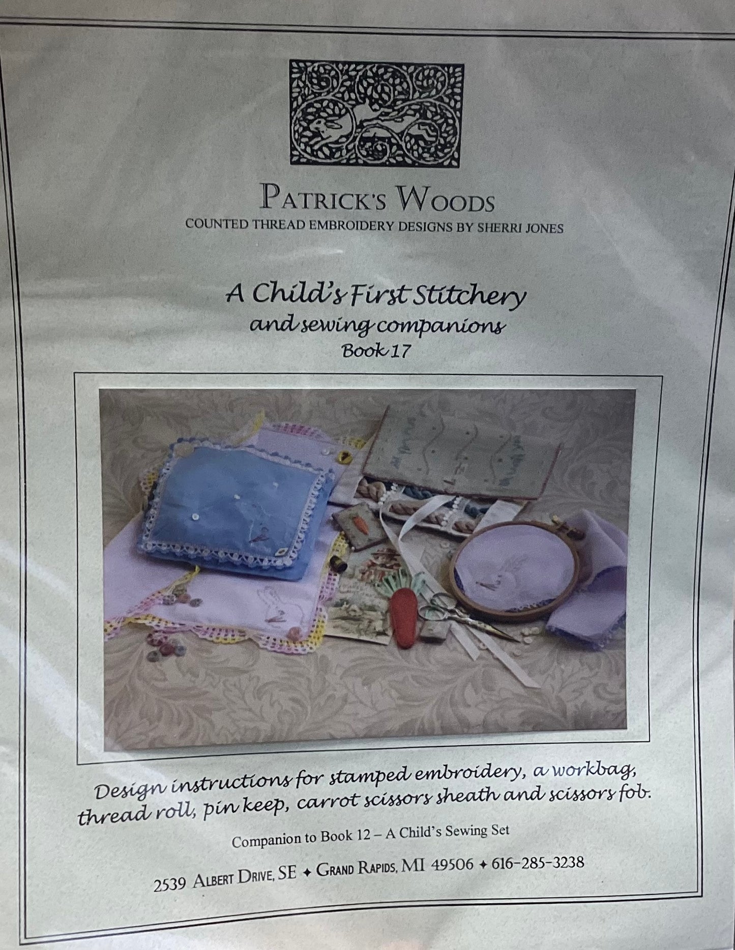 A Child’s First Stitchery and Sewing Companions: Book 17 by Patrick’s Woods