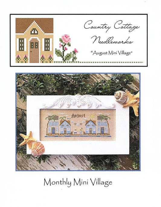 August Mini Village by Country Cottage Needleworks