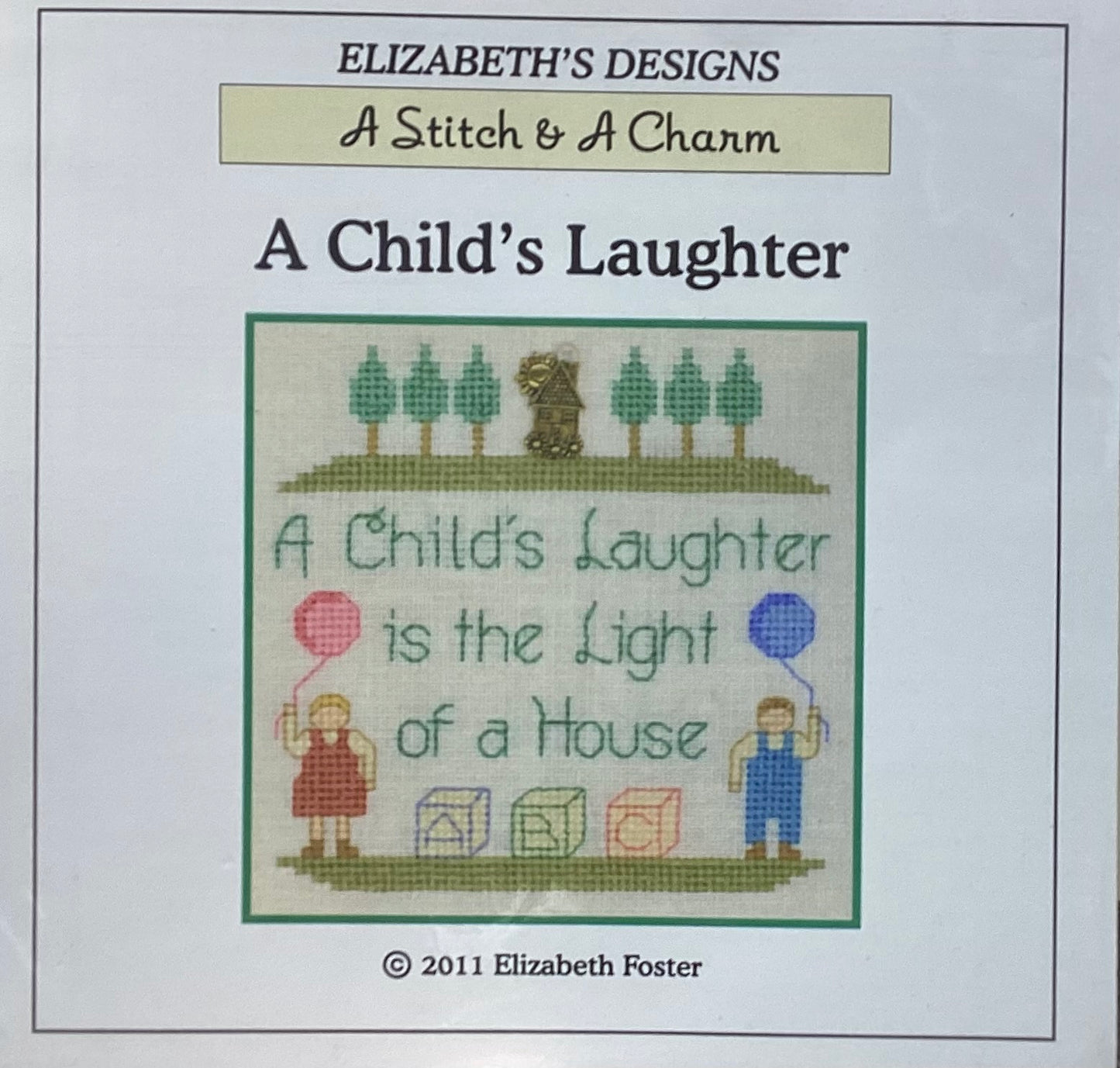 A Stitch and A Charm: A Child’s Laughter by Elizabeth’s Needlework Designs