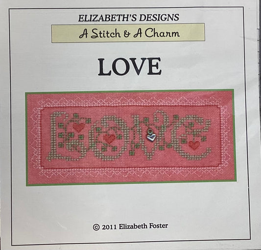 A Stitch and A Charm: Love by Elizabeth’s Needlework Designs