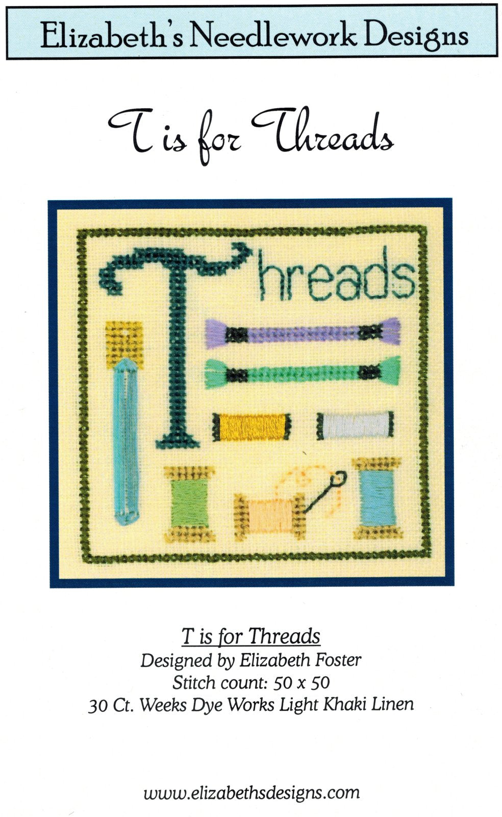 T is for Threads by Elizabeth’s Needlework Designs