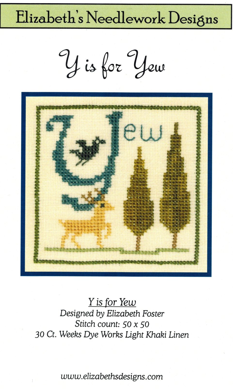 Y is for Yew by Elizabeth’s Needlework Designs