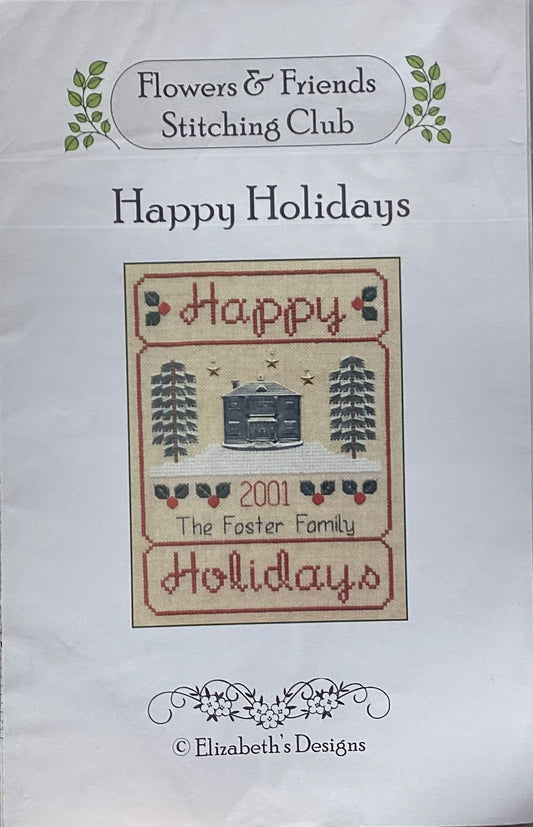 Flowers & Friends Stitching Club: Happy Holidays by Elizabeth’s Needlework Designs