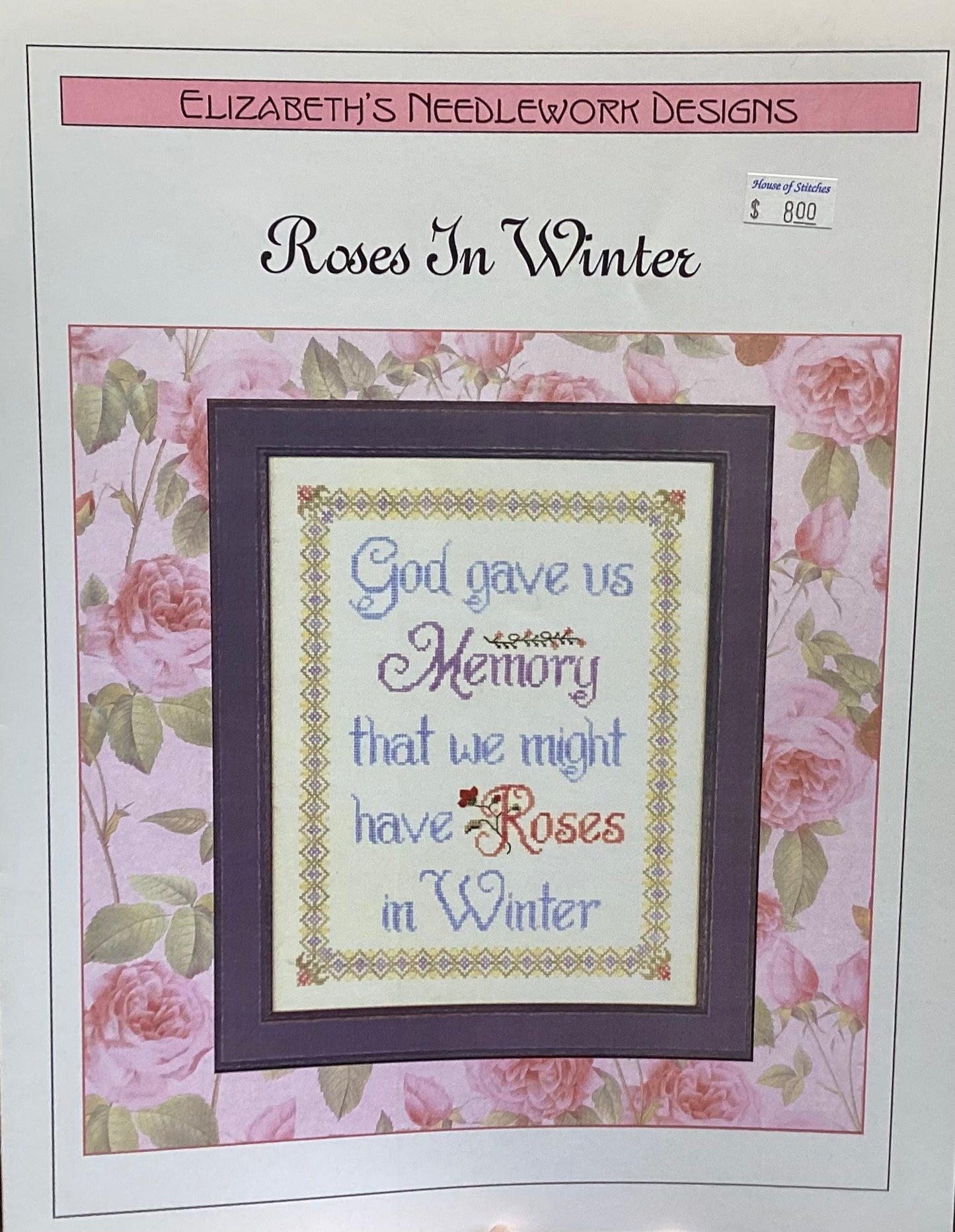 Roses In Winter by Elizabeth’s Needlework Designs