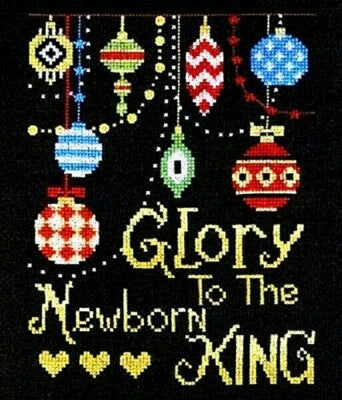 Glory to the Newborn King by Bobbie G. Designs