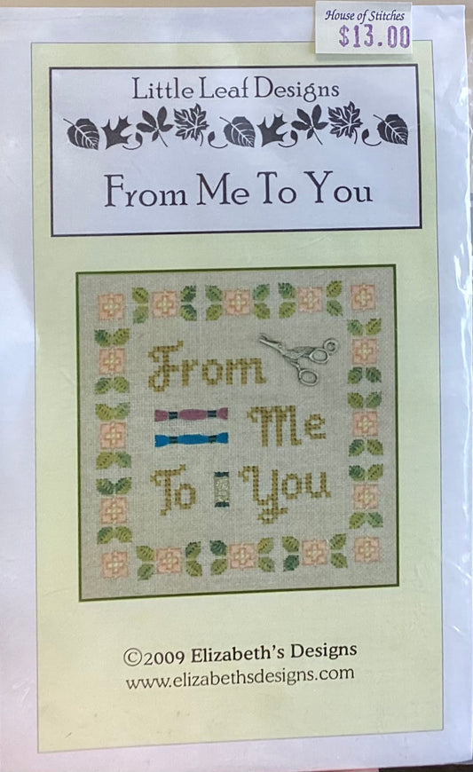 From Me To You, Little Leaf Designs by Elizabeth’s Designs