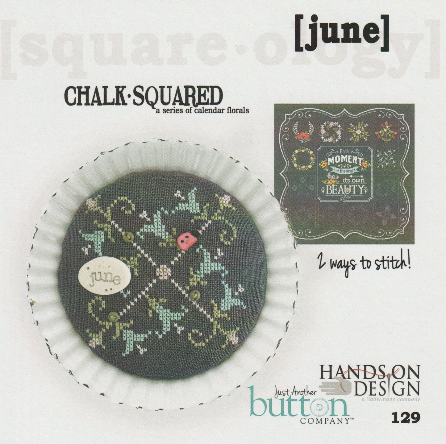 Square-ology: Chalk Squared June by Just Another Button Company