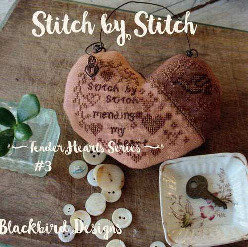 Tender Hearts Series #3 Stitch by Stitch  by Blackbird Designs