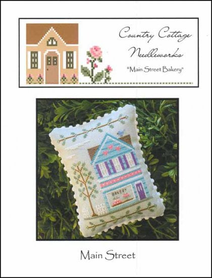 Main Street: Main Street Bakery by Country Cottage Needleworks