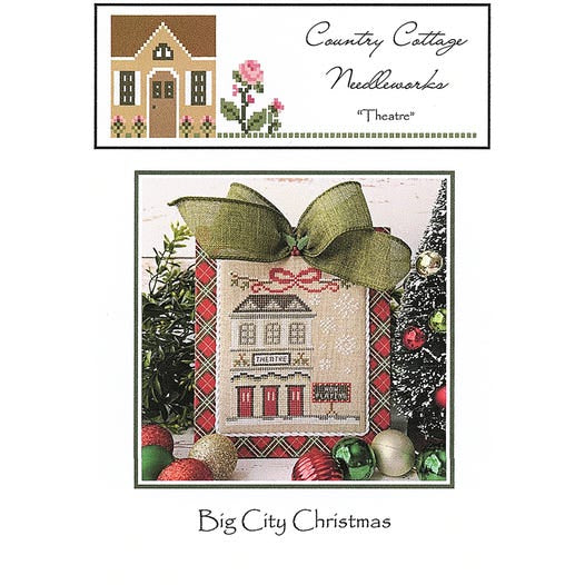 Big City Christmas: Theatre by Country Cottage Needleworks