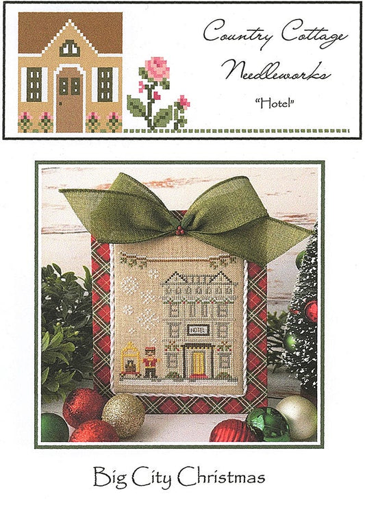 Big City Christmas: Hotel by Country Cottage Needleworks