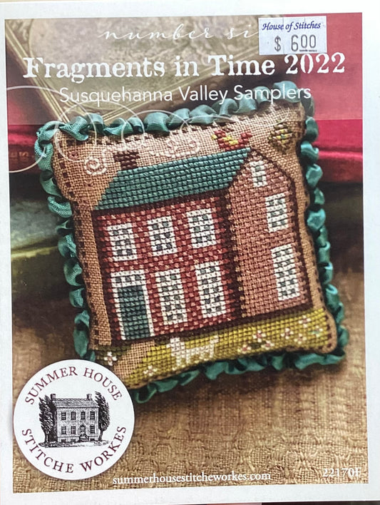 Fragments in Time 2022: #6 Susquehanna Valley Samplers by Summer House Stitche Workes