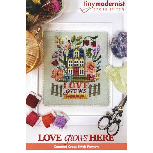 Love Grows Here By Tiny Modernist