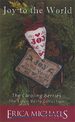 The Linen Berry Collection: Joy to the World by Erica Michaels